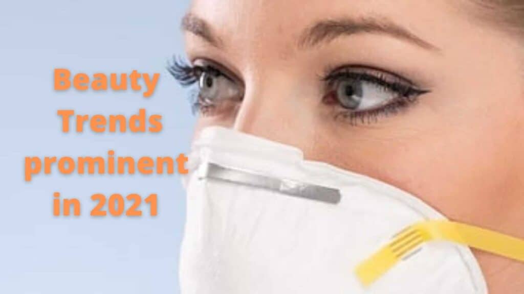 4 beauty trends prominent in 2021
