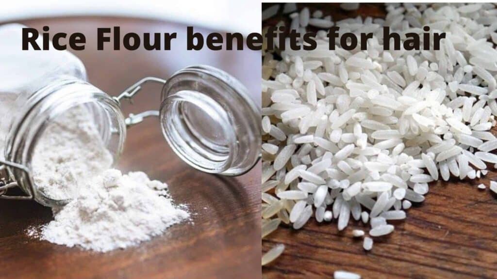 Benefits of Rice Flour and Rice water for Healthy Hair