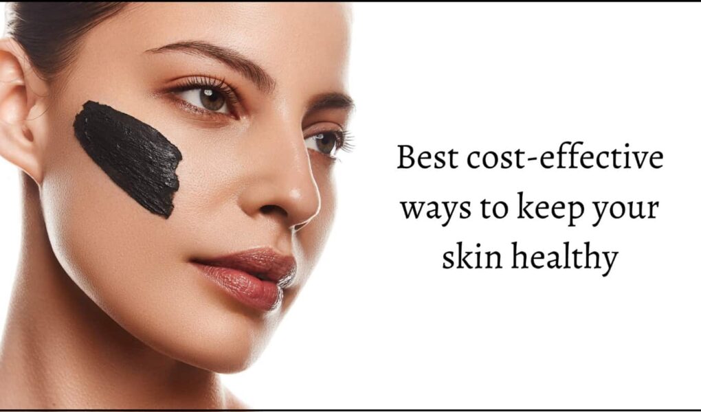 Best Effective Ways To Keep Your Skin Healthy